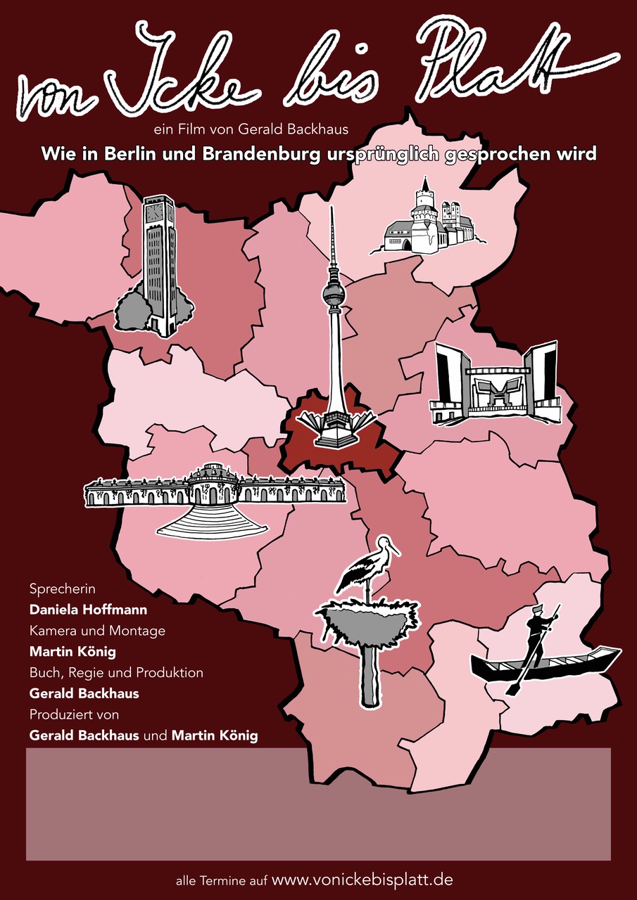 VON ICKE BIS PLATT - WIE IN BERLIN UND BRANDENBURG URSPRÜNGLICH GESPROCHEN WIRD
