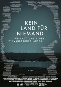 KEIN LAND FÜR NIEMAND - ABSCHOTTUNG EINES EINWANDERUNGSLANDES