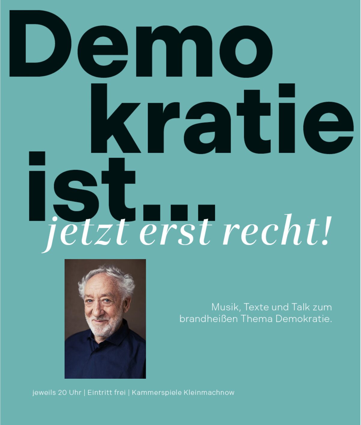 Demokratie ist ... jetzt erst recht! mit Dieter Hallervorden