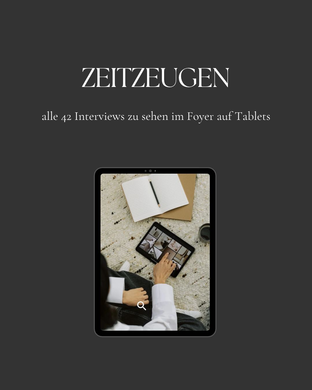 Alle Zeitzeugen-Filme auf Tablets im Foyer